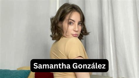 samantha gonzález xxx|Samantha Gonzalez